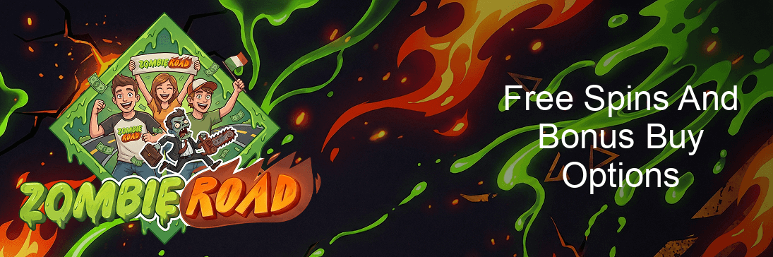 Zombie Road Free Spins And Bonus Buy Options Zombie Road Free Spins And Bonus Buy Options
